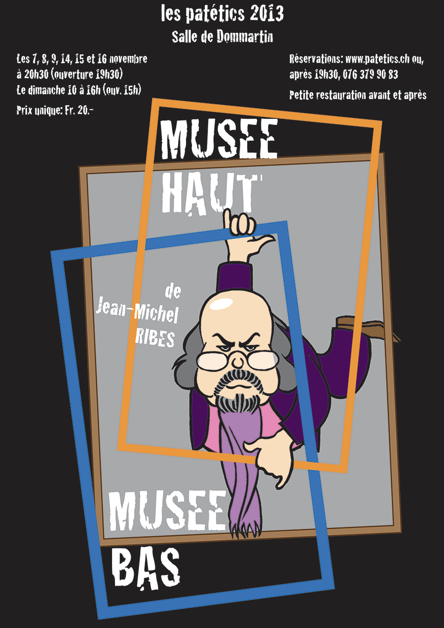 Patetics 2013 - Musée haut - Musée bas